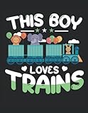 This Boy Loves Trains: Cuaderno | Cuadriculado | A cuadros, Carta (21,59 x 27,94 cm), 120...