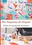 Mis proyectos de origami: Folleto de 48 formularios de proyectos para rellenar | Diario de...